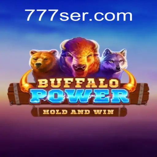 BuffaloPower: A Excitante Aventura de Caça-níqueis no SER777.COM