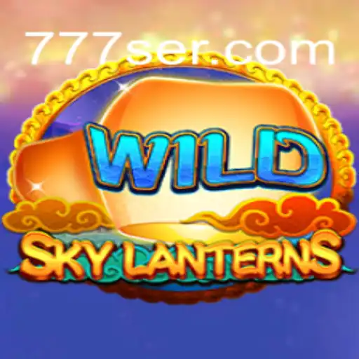 Explore o Fascinante Mundo de SkyLanterns com SER777.COM